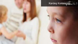 Kardeş Kıskançlığı