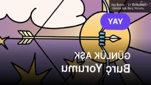Yay Burcu     21 Ekim 2025,     Günlük Aşk Burç Yorumu