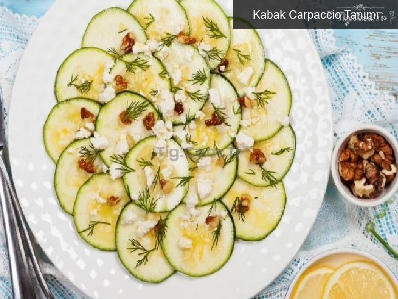 Kabak Carpaccio Tanımı